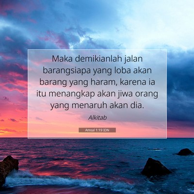 Amsal 1:19 Ayat Alkitab Dijelaskan