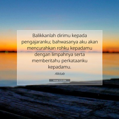 Amsal 1:23 Ayat Alkitab Dijelaskan