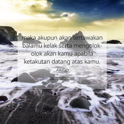 Amsal 1:26 Ayat Alkitab Dijelaskan