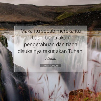 Amsal 1:29 Ayat Alkitab Dijelaskan