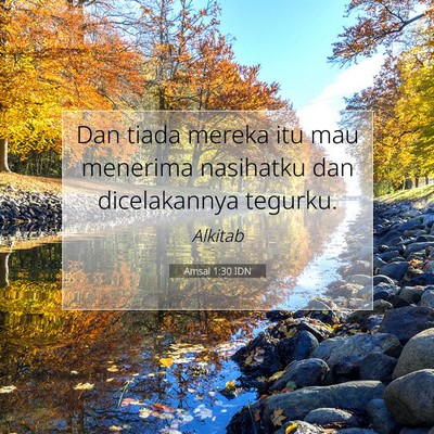 Amsal 1:30 Ayat Alkitab Dijelaskan
