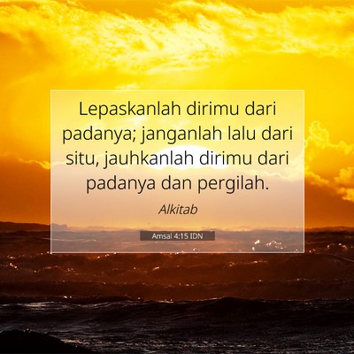 Amsal 4:15 Ayat Alkitab Dijelaskan