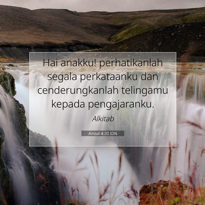 Amsal 4:20 IDN Gambar Ayat Alkitab