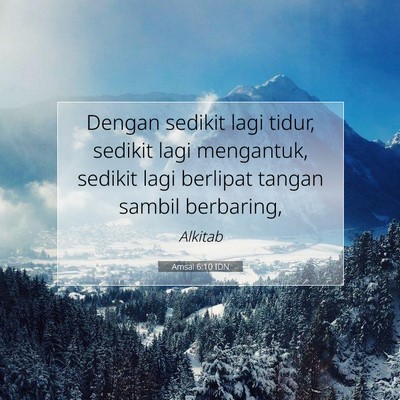 Amsal 6:10 Ayat Alkitab Dijelaskan