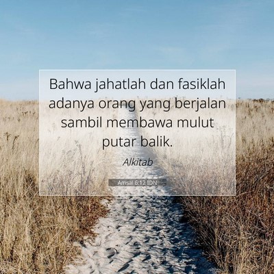 Amsal 6:12 IDN Gambar Ayat Alkitab