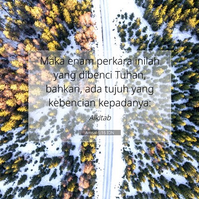 Amsal 6:16 IDN Gambar Ayat Alkitab