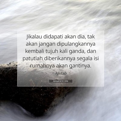 Amsal 6:31 Ayat Alkitab Dijelaskan