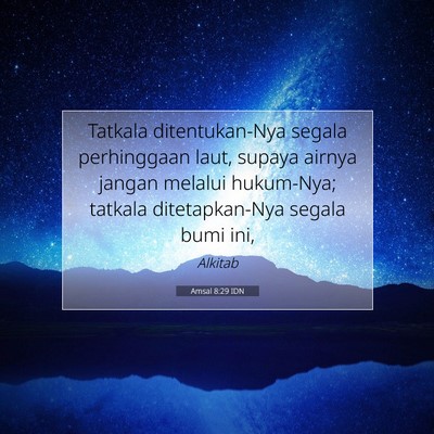Amsal 8:29 IDN Gambar Ayat Alkitab