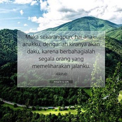 Amsal 8:32 IDN Gambar Ayat Alkitab