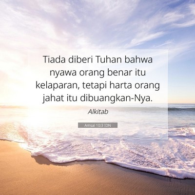 Amsal 10:3 Ayat Alkitab Dijelaskan