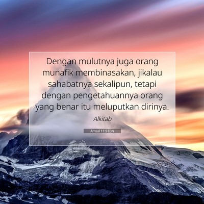 Amsal 11:9 Ayat Alkitab Dijelaskan