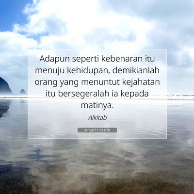 Amsal 11:19 IDN Gambar Ayat Alkitab
