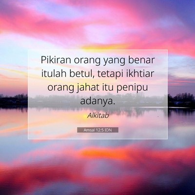 Amsal 12:5 Ayat Alkitab Dijelaskan