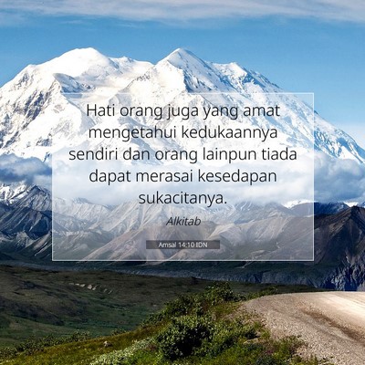 Amsal 14:10 IDN Gambar Ayat Alkitab