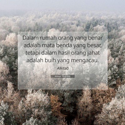 Amsal 15:6 Ayat Alkitab Dijelaskan
