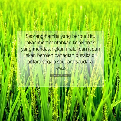 Amsal 17:2 Ayat Alkitab Dijelaskan