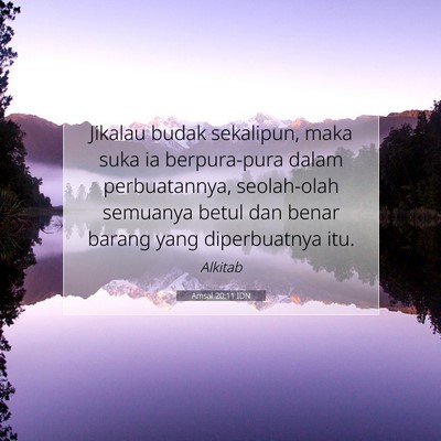 Amsal 20:11 IDN Gambar Ayat Alkitab