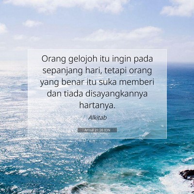 Amsal 21:26 IDN Gambar Ayat Alkitab