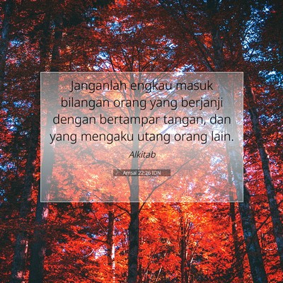 Amsal 22:26 Ayat Alkitab Dijelaskan