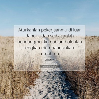 Amsal 24:27 Ayat Alkitab Dijelaskan