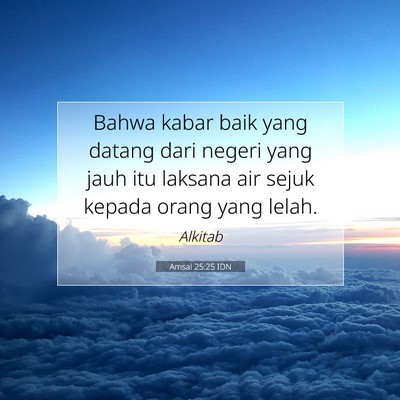 Amsal 25:25 IDN Gambar Ayat Alkitab
