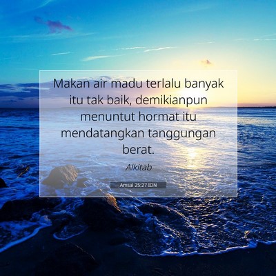 Amsal 25:27 IDN Gambar Ayat Alkitab