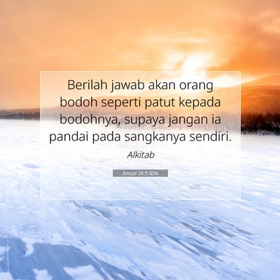 Amsal 26:5 Ayat Alkitab Dijelaskan