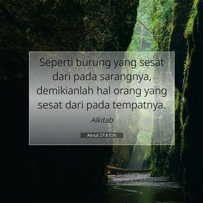Amsal 27:8 Ayat Alkitab Dijelaskan