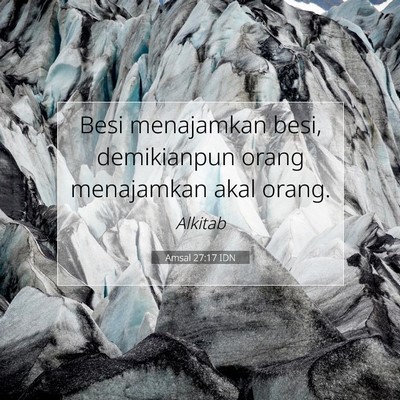 Amsal 27:17 Ayat Alkitab Dijelaskan