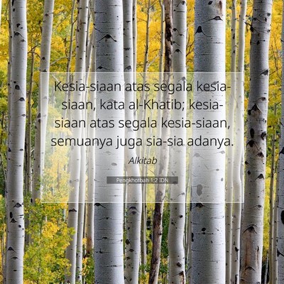 Pengkhotbah 1:2 Ayat Alkitab Dijelaskan