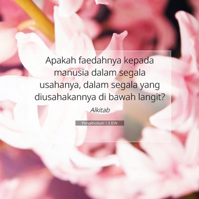 Pengkhotbah 1:3 Ayat Alkitab Dijelaskan