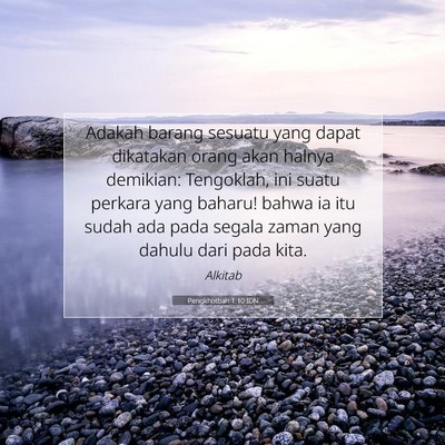 Pengkhotbah 1:10 Ayat Alkitab Dijelaskan