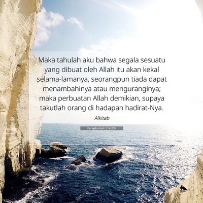 Pengkhotbah 3:14 Ayat Alkitab Dijelaskan