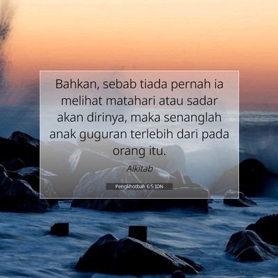 Pengkhotbah 6:5 Ayat Alkitab Dijelaskan