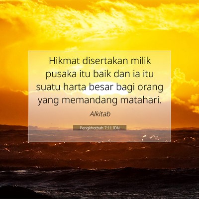 Pengkhotbah 7:11 IDN Gambar Ayat Alkitab