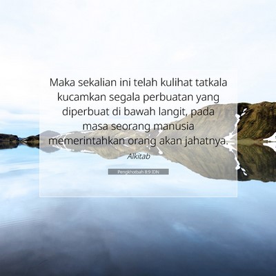 Pengkhotbah 8:9 Ayat Alkitab Dijelaskan