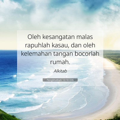 Pengkhotbah 10:18 Ayat Alkitab Dijelaskan