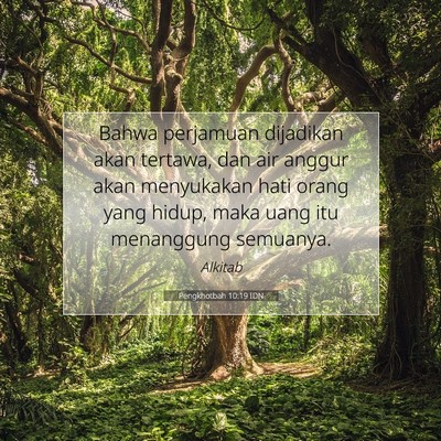 Pengkhotbah 10:19 IDN Gambar Ayat Alkitab