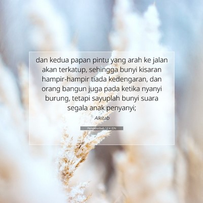 Pengkhotbah 12:4 Ayat Alkitab Dijelaskan