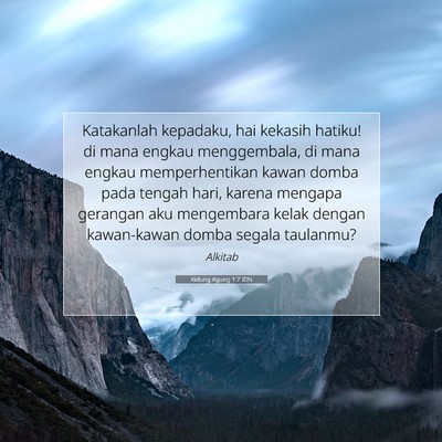 Kidung Agung 1:7 Ayat Alkitab Dijelaskan