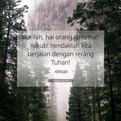 Yesaya 2:5 IDN Gambar Ayat Alkitab