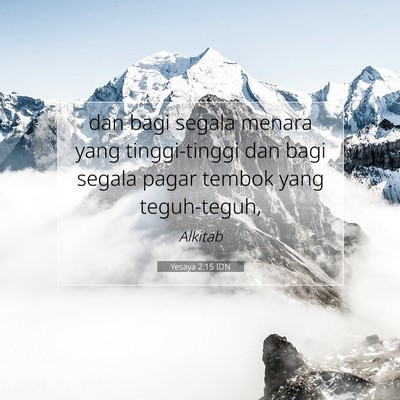 Yesaya 2:15 Ayat Alkitab Dijelaskan