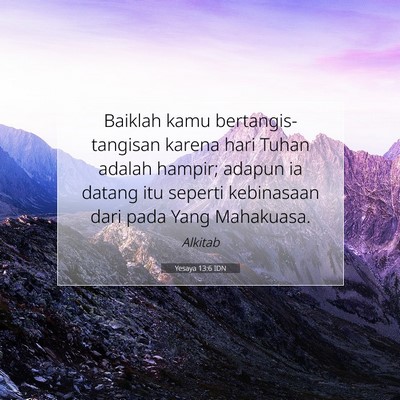 Yesaya 13:6 IDN Gambar Ayat Alkitab