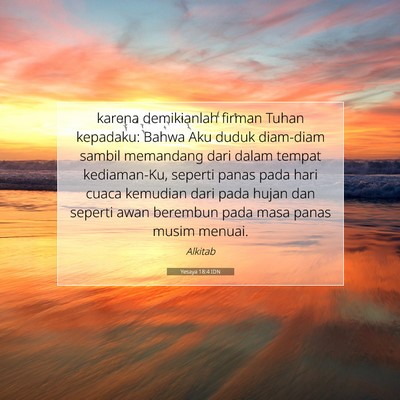 Yesaya 18:4 Ayat Alkitab Dijelaskan