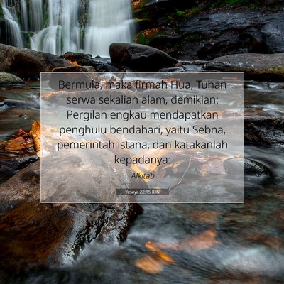 Yesaya 22:15 Ayat Alkitab Dijelaskan