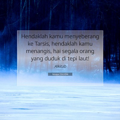 Yesaya 23:6 IDN Gambar Ayat Alkitab