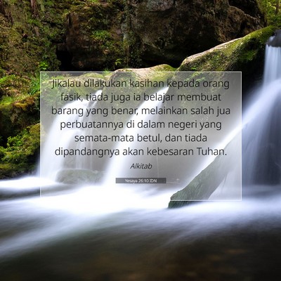Yesaya 26:10 Ayat Alkitab Dijelaskan
