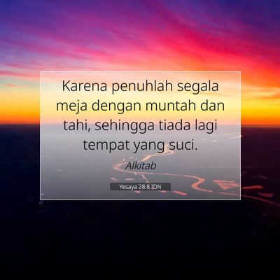 Yesaya 28:8 Ayat Alkitab Dijelaskan