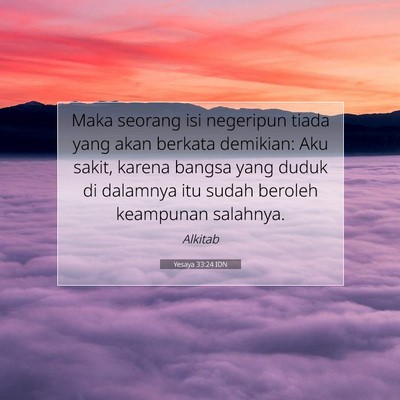 Yesaya 33:24 Ayat Alkitab Dijelaskan