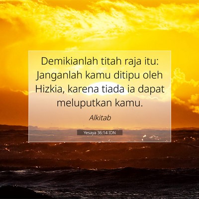 Yesaya 36:14 Ayat Alkitab Dijelaskan